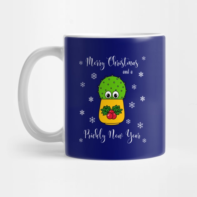 Merry Christmas And A Prickly New Year - Cute Cactus In Christmas Holly Pot by DreamCactus